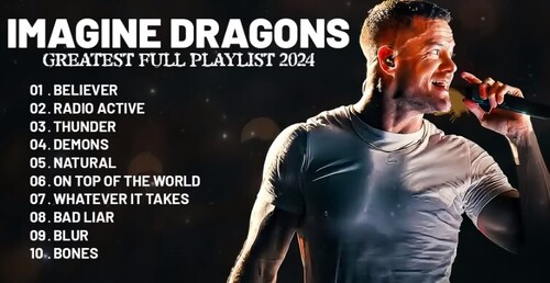 Imagine Dragons - Best Songs Playlist 2024 