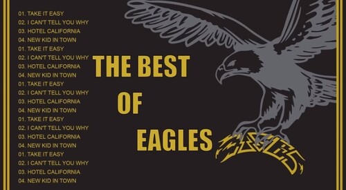 Best The Eagles Songs Collection 