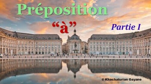Урок #92: Предлог à / Préposition à. Учим французские предлоги. Французский язык