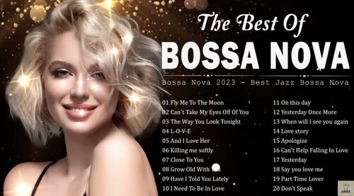 Best Relaxing Bossa Nova Songs 2023