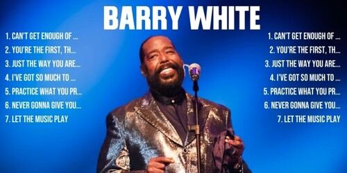 Barry White Top Hits Popular Songs 