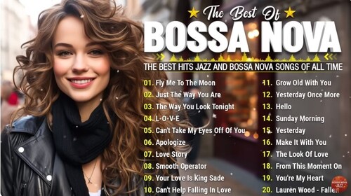 Bossa Nova Covers 2024 Popular Songs