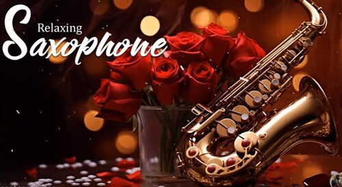 Greatest Romantic Saxophone Love Songs