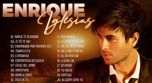 Enrique Iglesias Éxitos Sus Mejores Románticas