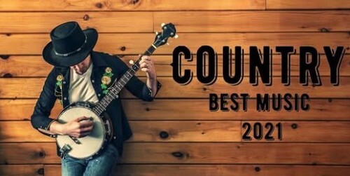 Country Best Music 2021
