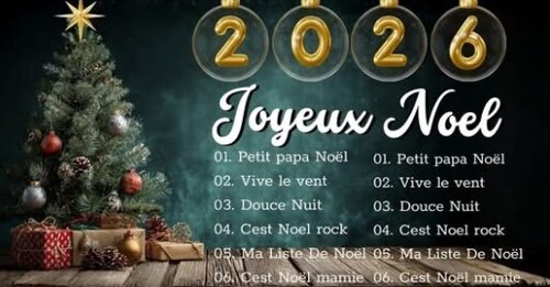 Joyeux Noel 2026. Musique de Noël Francaise 2026