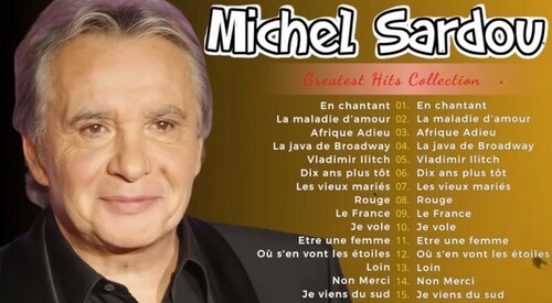 Michel Sardou - Ballades Émotionnelles et Tubes Légendaires