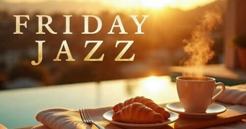 Friday Morning Jazz