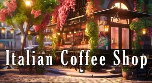 Italian Coffee Shop Ambience | Italian Music