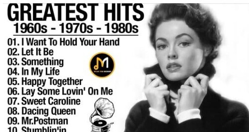 Greatest Hits Of 60s 70s And 80s