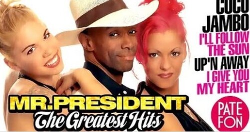 Mr. PRESIDENT - THE GREATEST HITS (Full album)