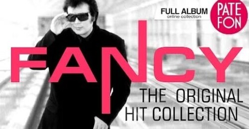 Fancy - The Original Hit Collection (Full album)