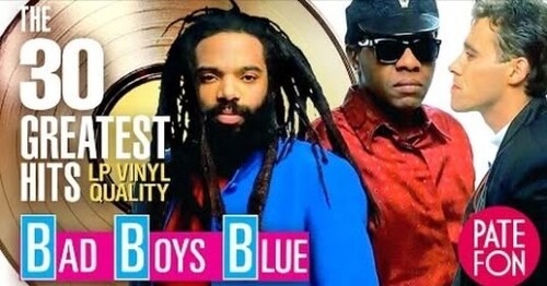 BAD BOYS BLUE