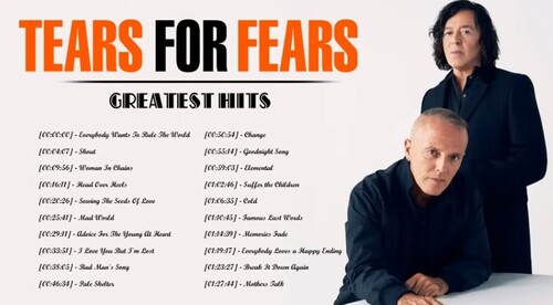 The Best Songs Of Tears For Fears