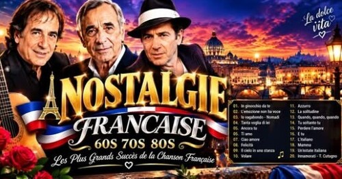 NOSTALGIE FRANCAISE 60S 70S 80S