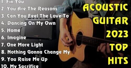 ACOUSTIC GUITAR MUSIC 2023